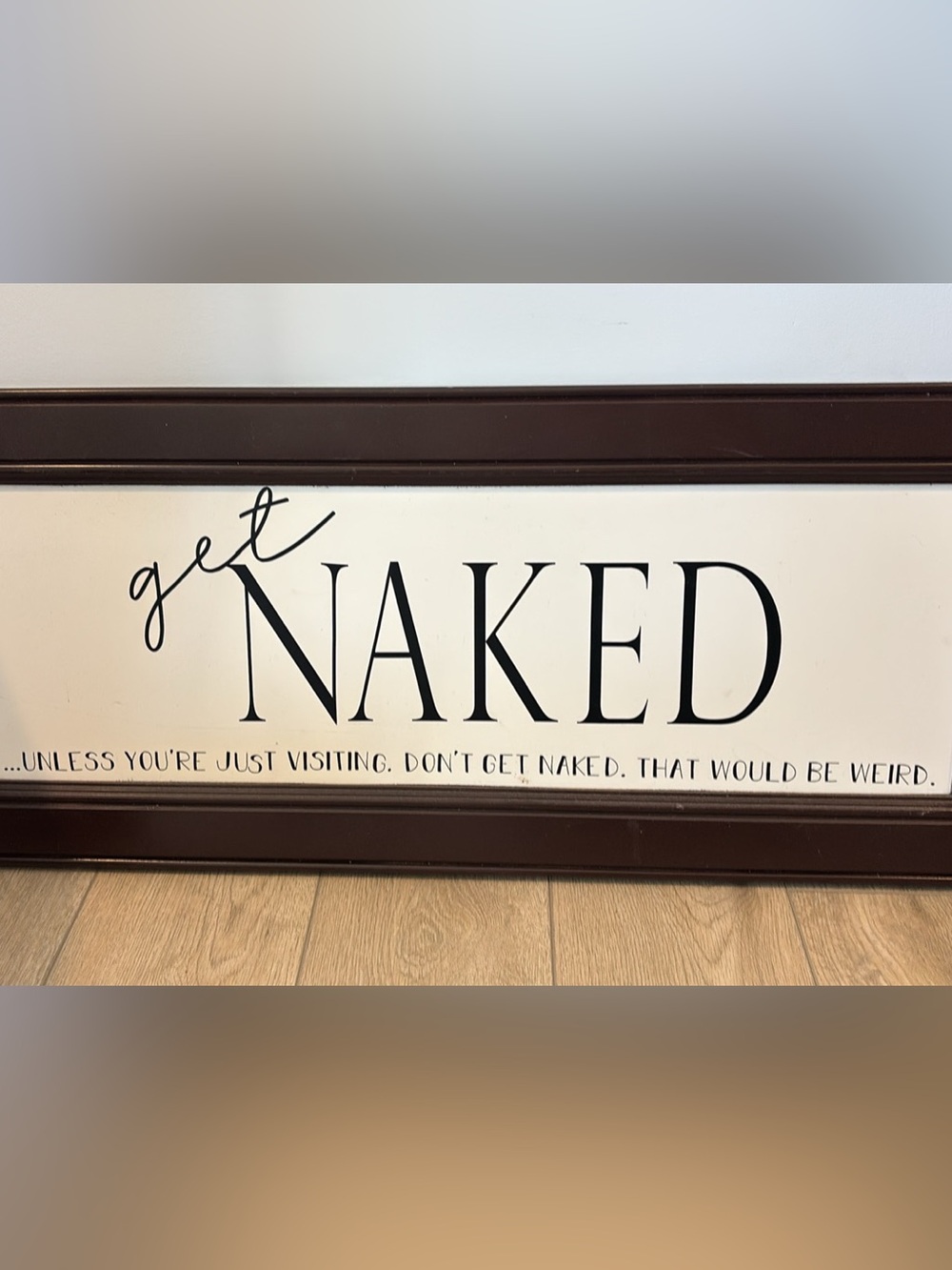 'Get Naked' Wall Sign - Black and Cream